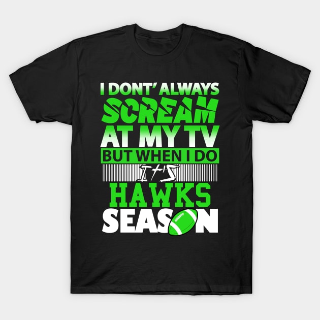 Screaming For Seahawks Season T-Shirt by DennisMcCarson